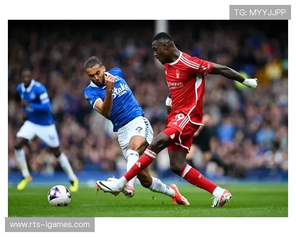 诺丁汉森林1-0埃弗顿，保级关键战主场全取三分